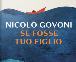 CONSIGLI DI LETTURA: Se fosse tuo figlio di Nicolò Govoni