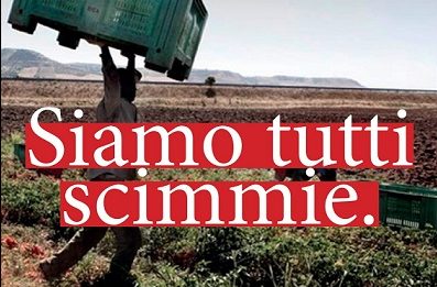 “Siamo tutti scimmie”. Antirazzismo made in Italy