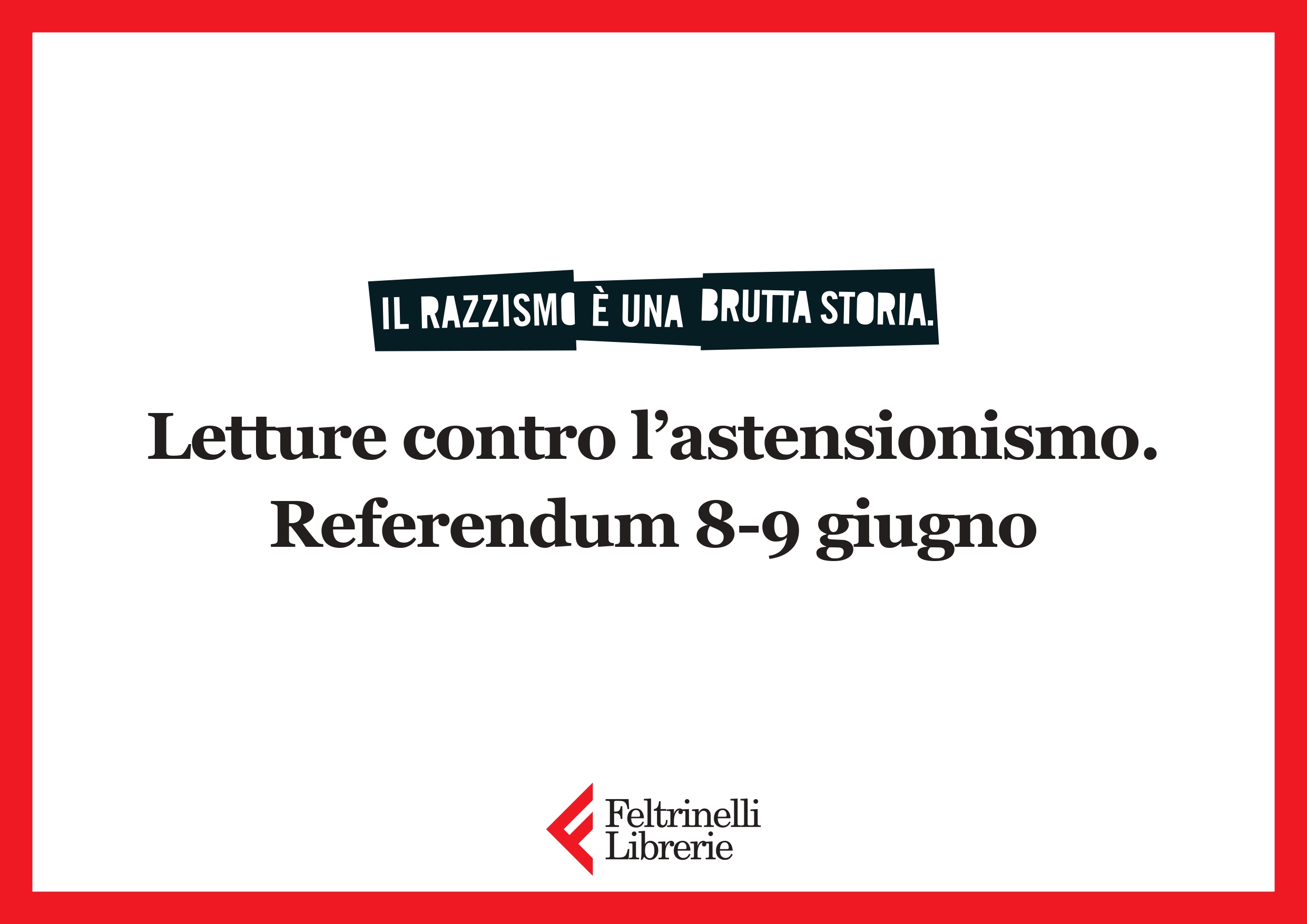 Letture verso il Referendum 8-9 giugno nelle librerie Feltrinelli