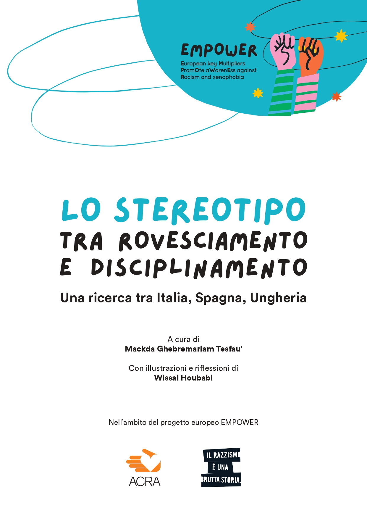 Lo stereotipo tra ribaltamento e disciplinamento