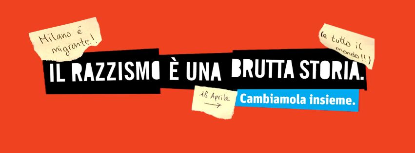 #Milano è Migrante – Le marce di Sabato 18 Aprile
